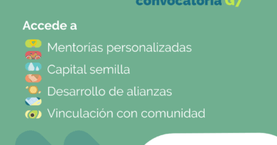Convocatoria Generación 7: Programa de Impulso a Emprendedores Sociales y Ambientales Convocatoria Generación 7: Programa de Impulso a Emprendedores Sociales y Ambientales